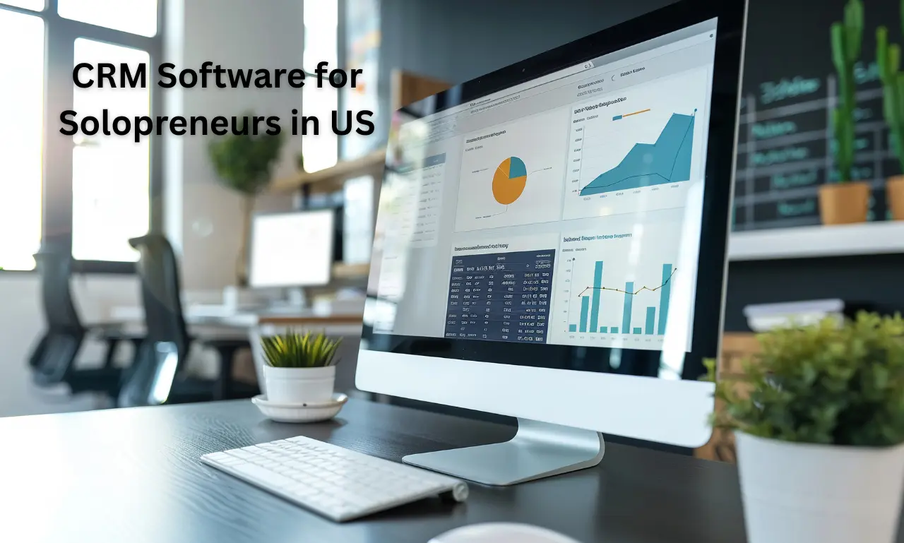 CRM Software for Solopreneurs in US
