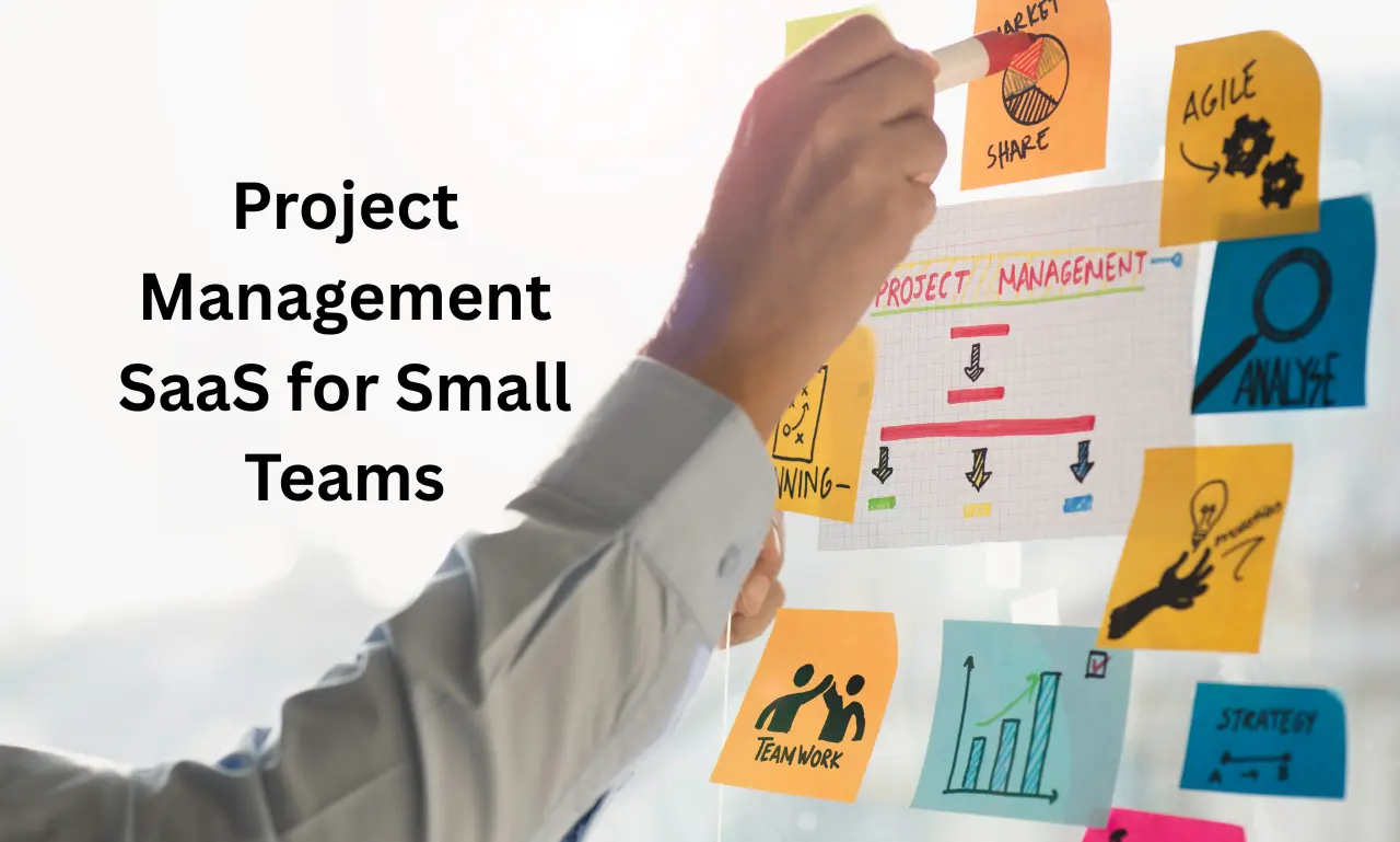 Project Management SaaS for Small Teams