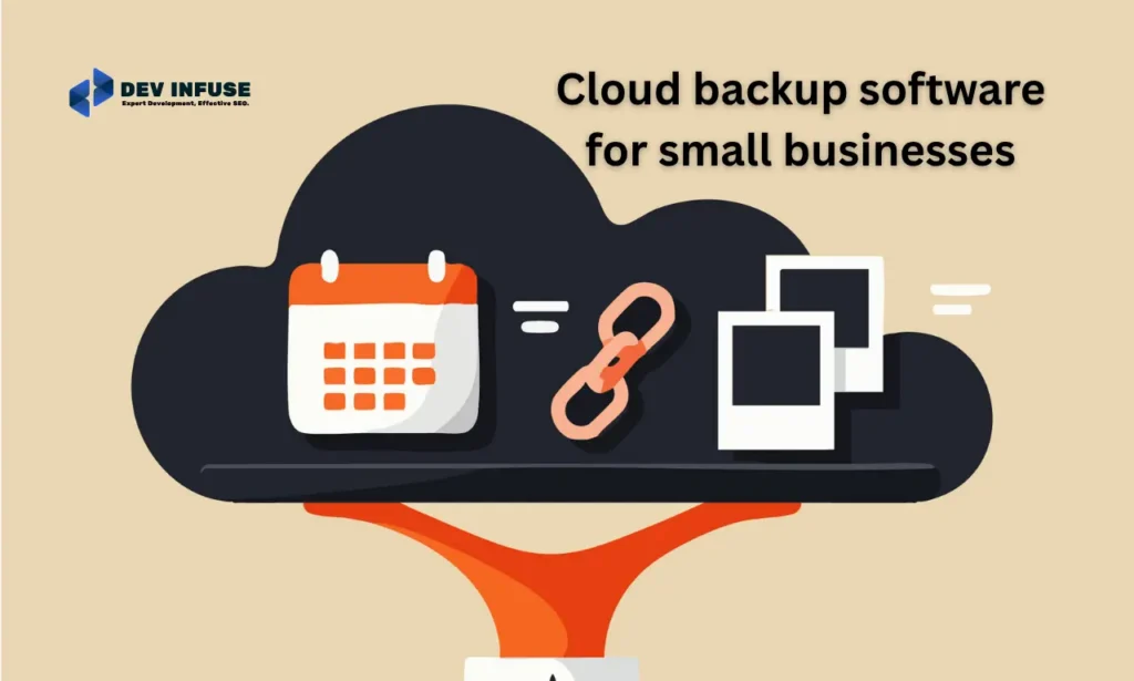 Cloud backup software for small businesses