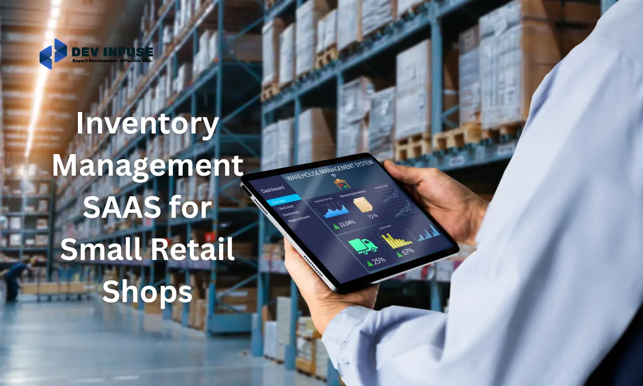 Inventory Management SAAS for Small Retail Shops