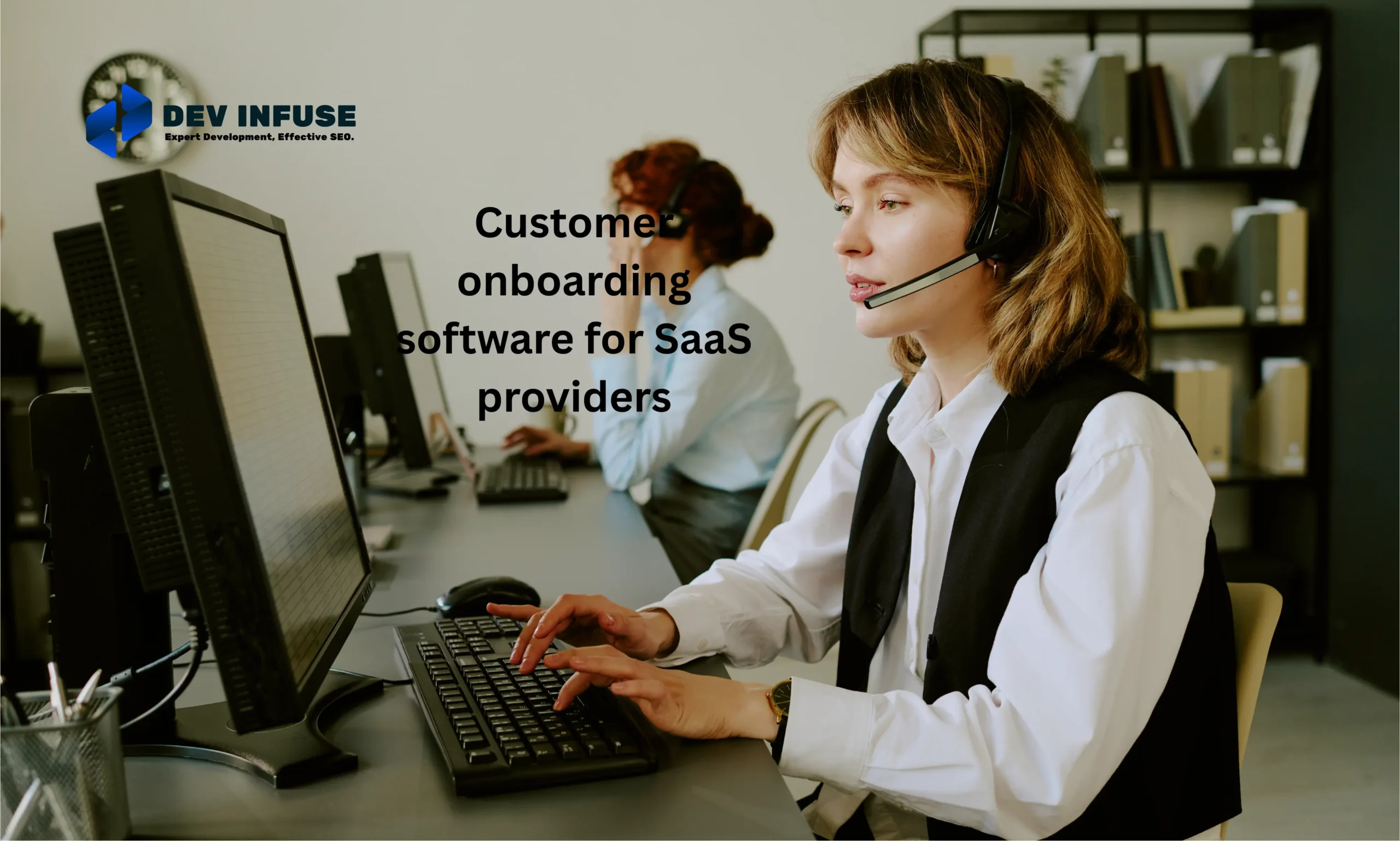 Customer Onboarding Software for SaaS Providers