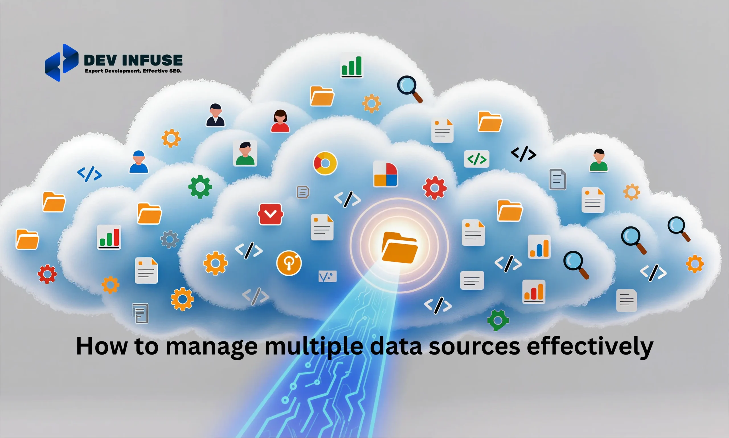 How to Manage Multiple Data Sources Effectively