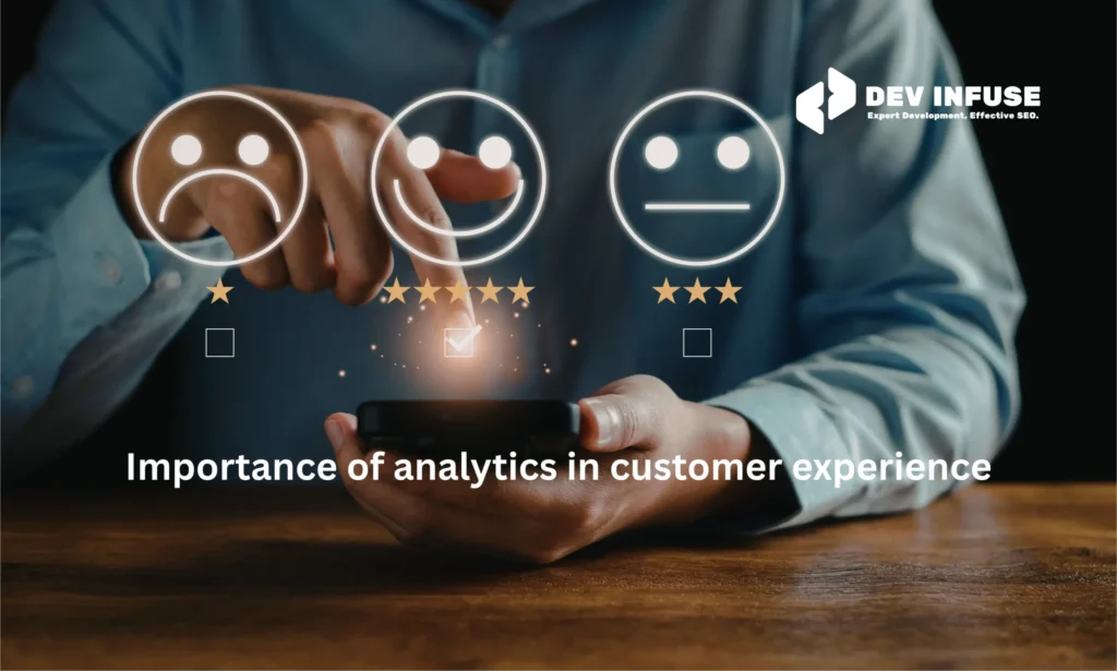 Importance of Analytics in Customer Experience
