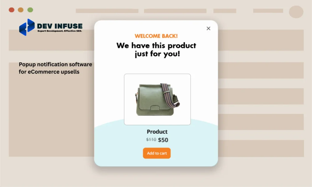 Popup notification software for eCommerce upsells