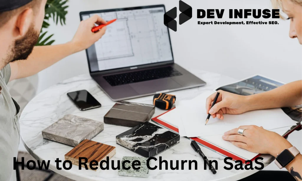 How to Reduce Churn in SaaS