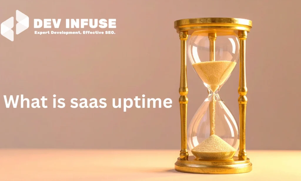 What is saas uptime